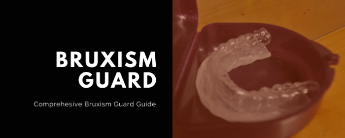 Bruxism Guard