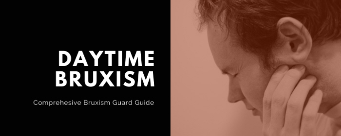 Daytime Bruxism