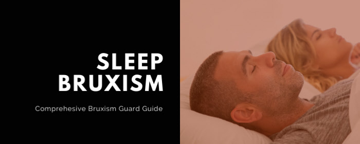 Sleep Bruxism