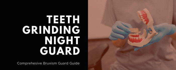 Teeth Grinding Night Guard